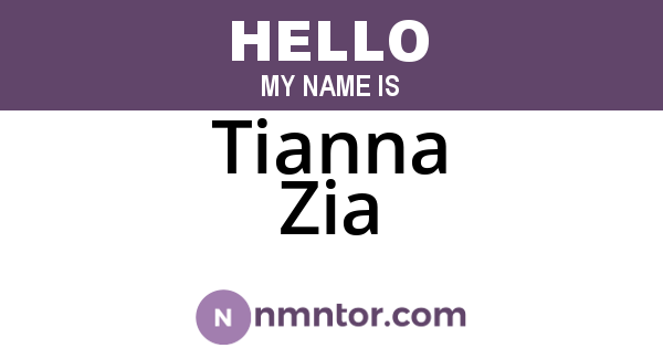 Tianna Zia