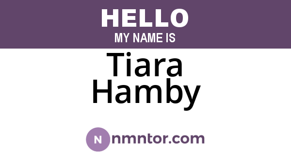 Tiara Hamby