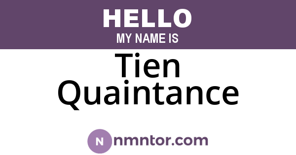 Tien Quaintance