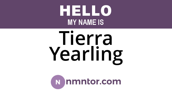 Tierra Yearling