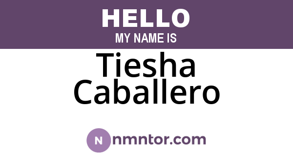 Tiesha Caballero