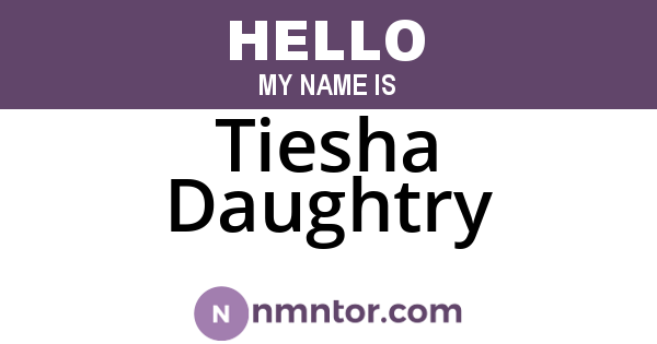 Tiesha Daughtry