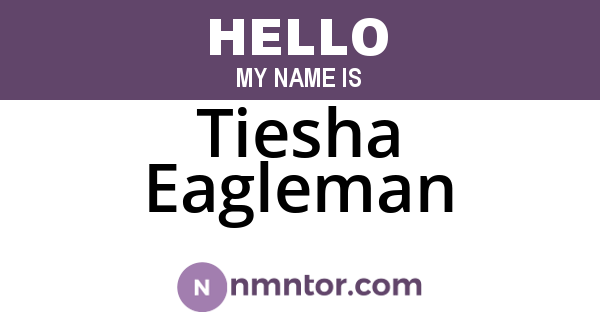 Tiesha Eagleman