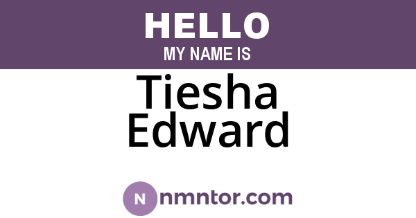 Tiesha Edward