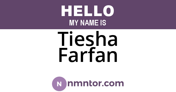 Tiesha Farfan