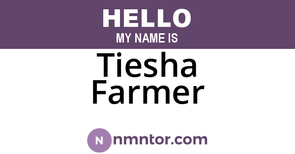 Tiesha Farmer