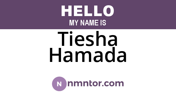 Tiesha Hamada
