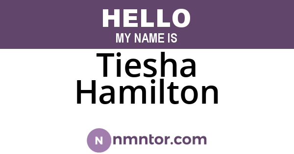 Tiesha Hamilton
