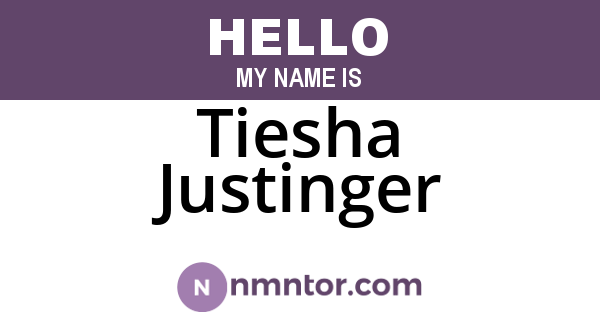Tiesha Justinger