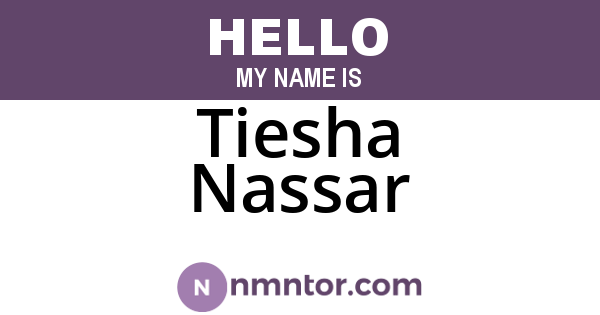 Tiesha Nassar