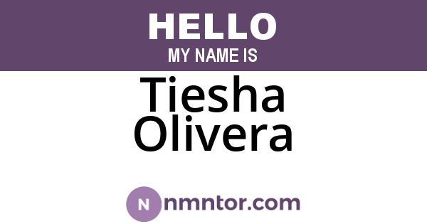 Tiesha Olivera
