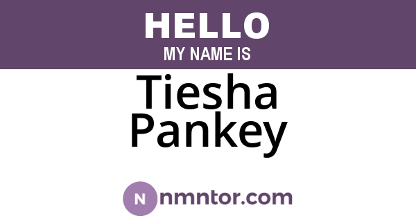 Tiesha Pankey