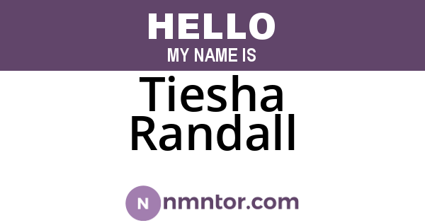 Tiesha Randall