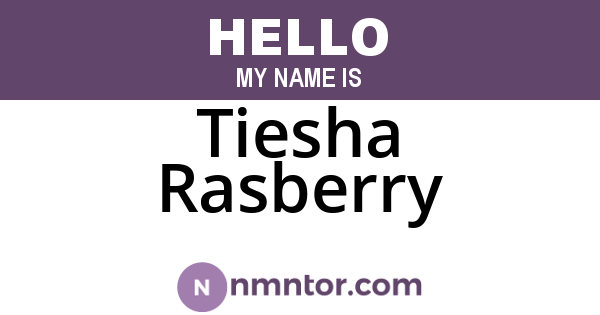 Tiesha Rasberry
