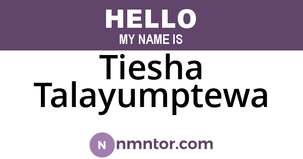 Tiesha Talayumptewa