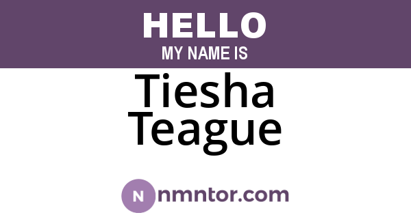 Tiesha Teague