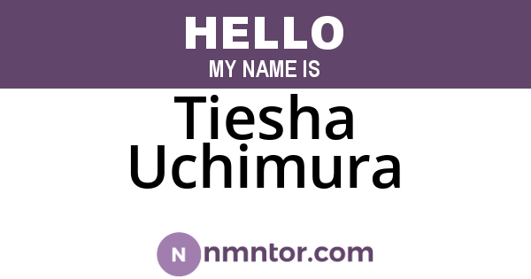 Tiesha Uchimura