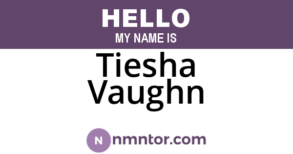 Tiesha Vaughn