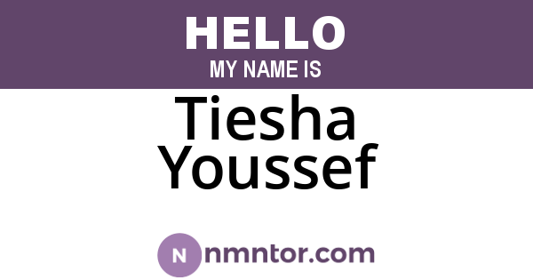 Tiesha Youssef
