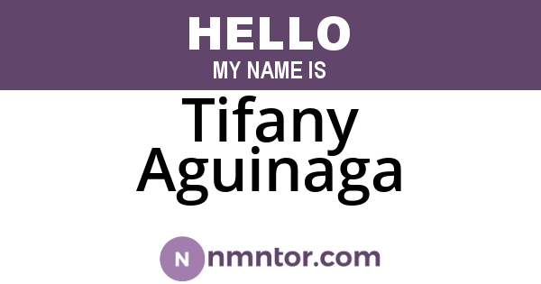 Tifany Aguinaga