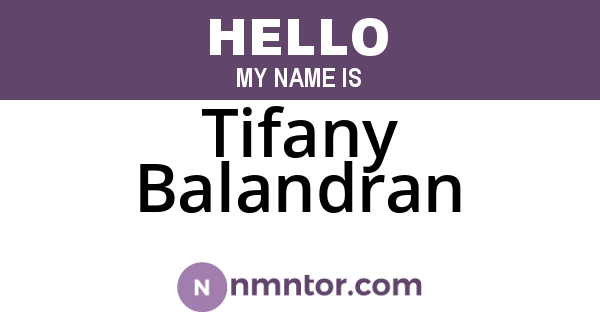 Tifany Balandran