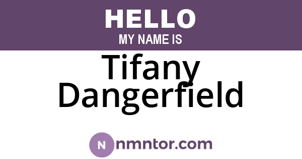 Tifany Dangerfield