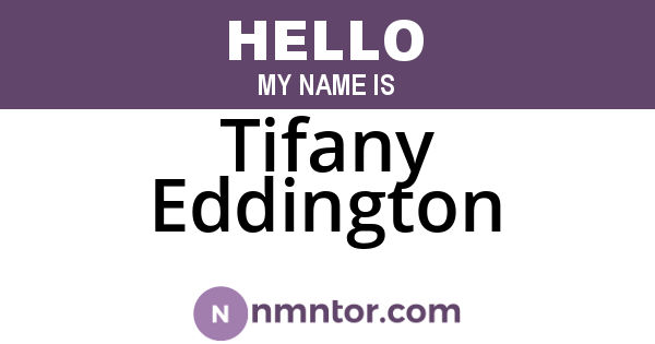 Tifany Eddington