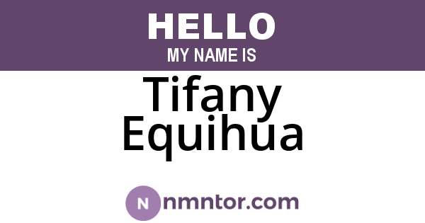 Tifany Equihua
