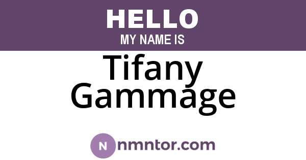 Tifany Gammage