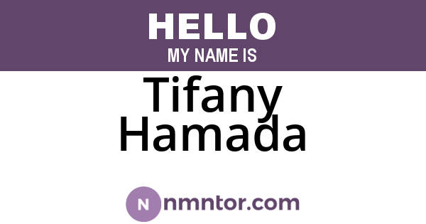 Tifany Hamada