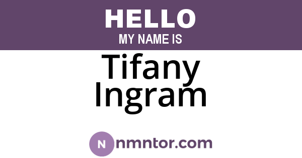 Tifany Ingram