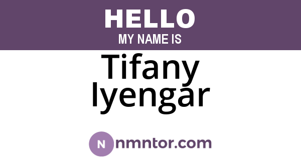 Tifany Iyengar