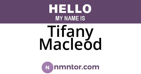 Tifany Macleod