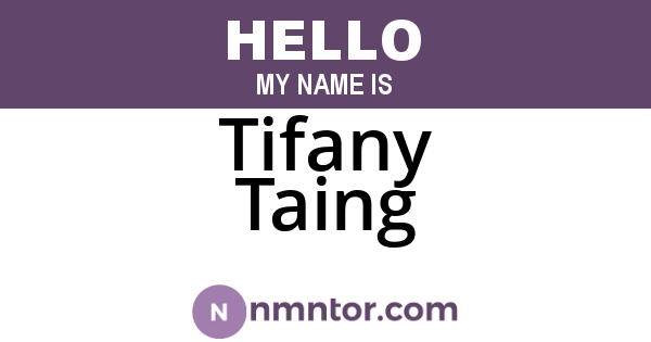 Tifany Taing