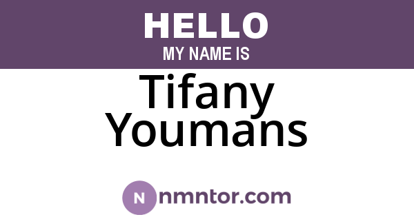 Tifany Youmans