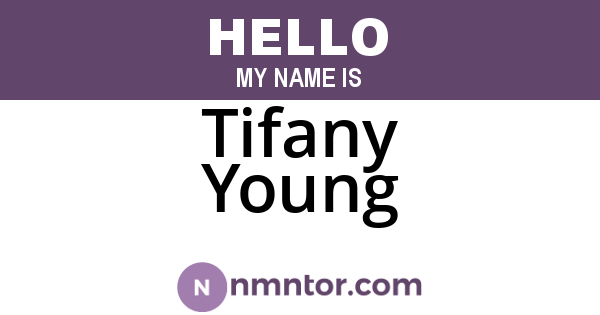 Tifany Young