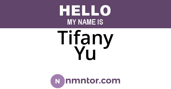 Tifany Yu