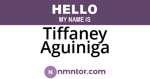 Tiffaney Aguiniga