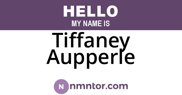 Tiffaney Aupperle