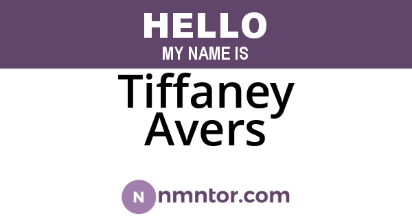 Tiffaney Avers