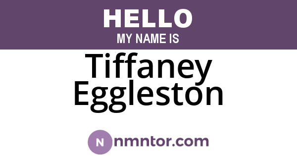 Tiffaney Eggleston