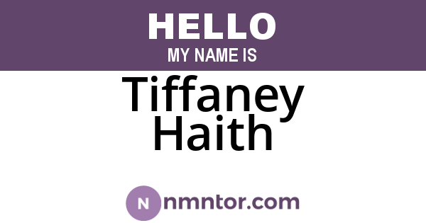 Tiffaney Haith