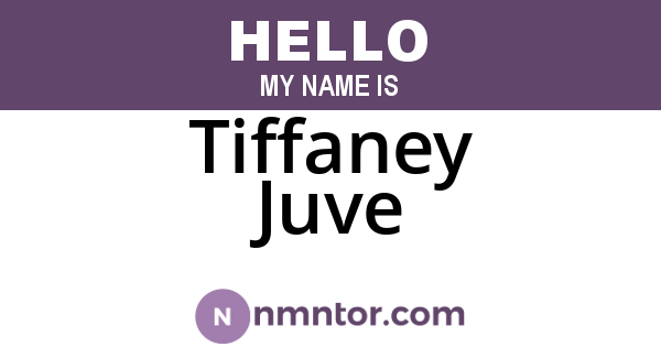 Tiffaney Juve