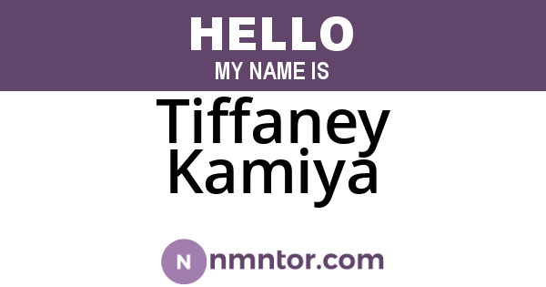 Tiffaney Kamiya