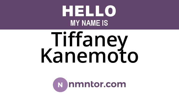 Tiffaney Kanemoto