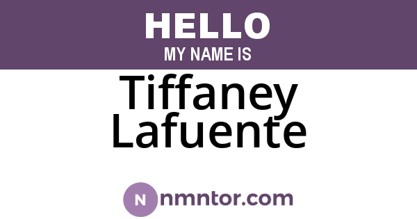 Tiffaney Lafuente