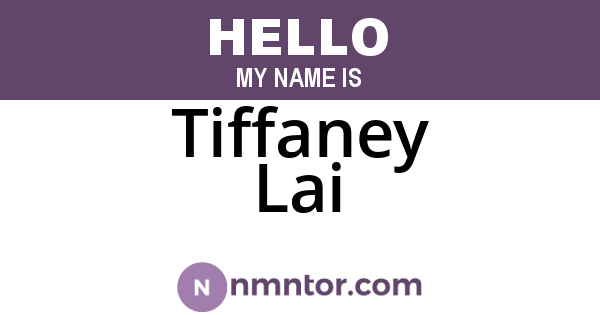 Tiffaney Lai