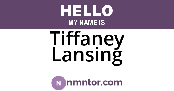 Tiffaney Lansing