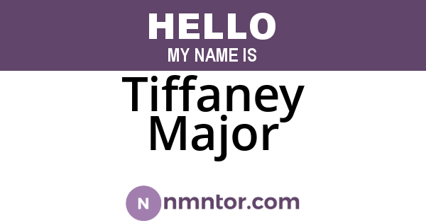 Tiffaney Major