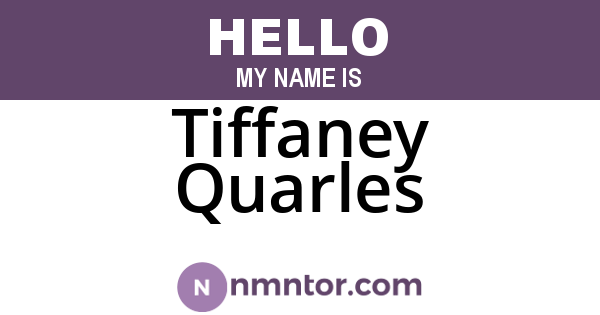 Tiffaney Quarles